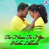 About Tor Name Ta Nijer Hathe Likhechi Song